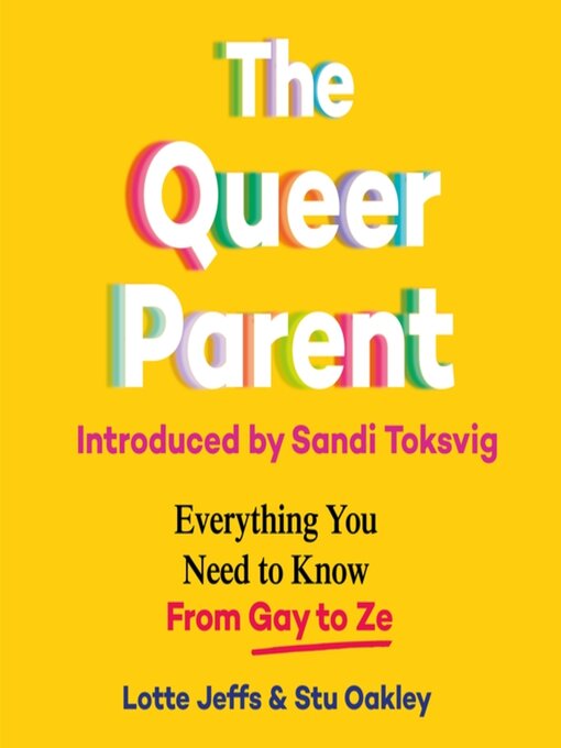 Title details for The Queer Parent by Lotte Jeffs - Available